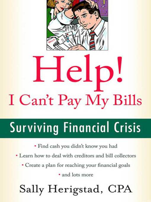 Title details for Help! I Can't Pay My Bills by Sally Herigstad, CPA - Wait list